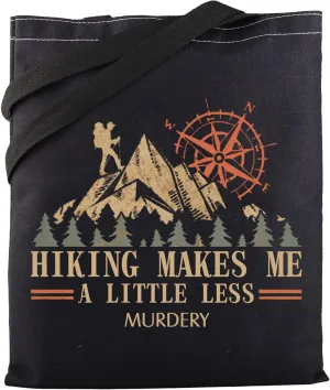 MBMSO Hiking Tote Bag Funny Hiker Gift for Hiking Lovers Shopping Bag Hiking Makes Me a Little Less Murder Bag Outdoorsy Gift
